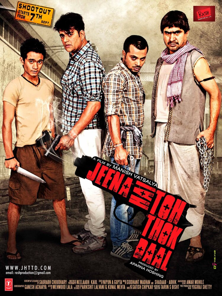 Jeena Hai Toh Thok Daal (2012)