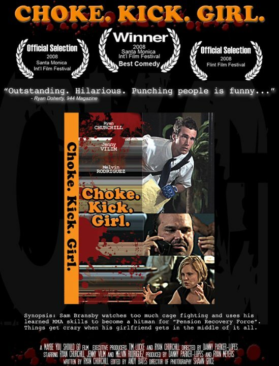 Choke.Kick.Girl. (2008)