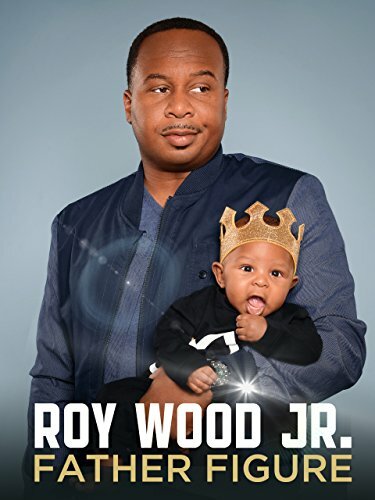 Roy Wood Jr.: Father Figure (2017)