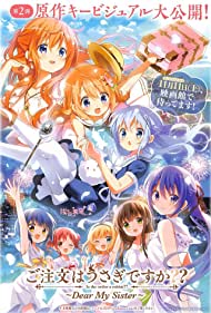 Gochuumon wa Usagi desu ka??: Dear My Sister (2017)